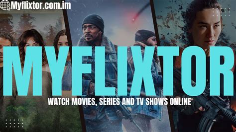 myflixtor.to|Watch Latest Movies Free .